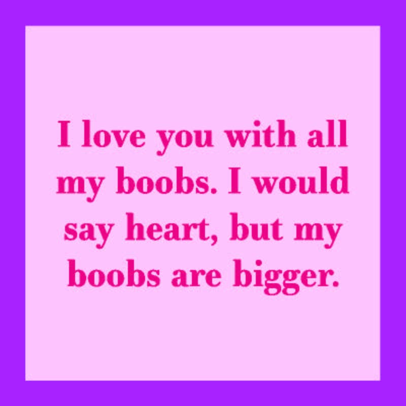 Boobs Are Bigger Coaster