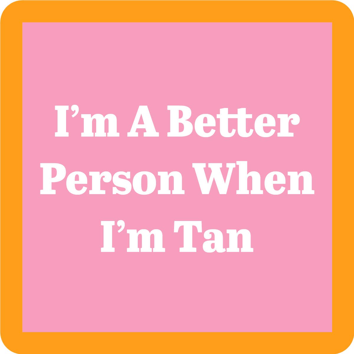 Beach Tan Coaster