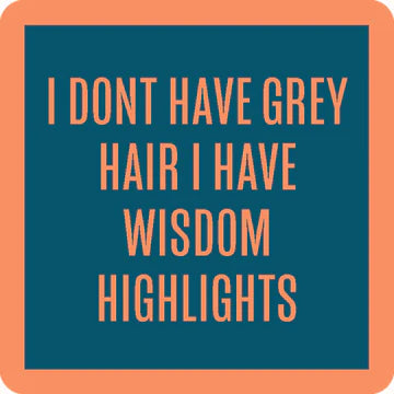 Wisdom Highlights Coaster