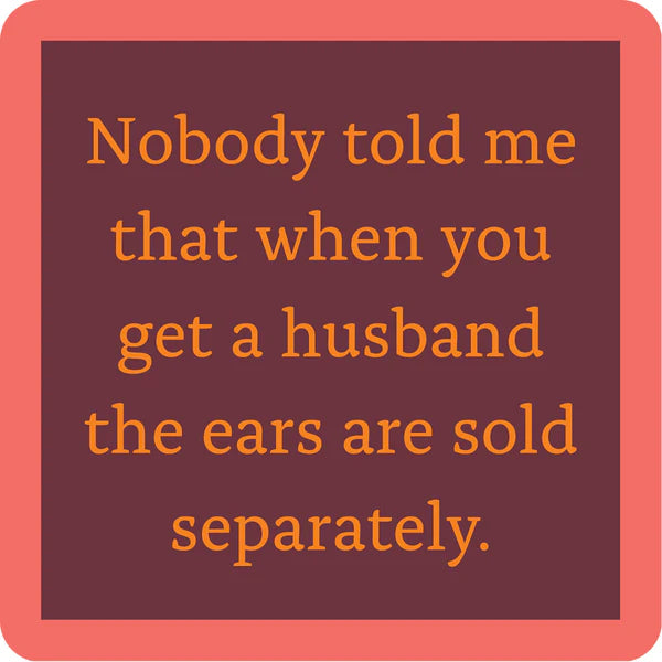 Ears Sold Separately Coaster