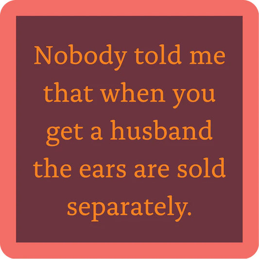 Ears Sold Separately Coaster