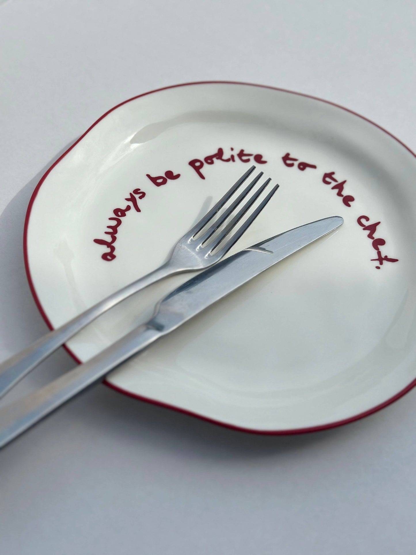 MÆGEN Statement Plate - 'always be polite to the chef.'